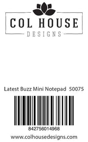 Latest Buzz Mini Notepad