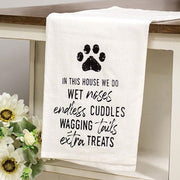 Wet Noses - Endless Cuddles - Wagging Tails Dish Towel