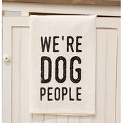 We're Dog People Dish Towel