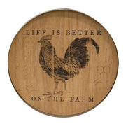 Life is Better On The Farm Chicken Wood Sign