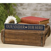 Our Soldier  Our Hero Engraved Block - 12"