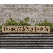 Proud Military Family Engraved Sign - 24"