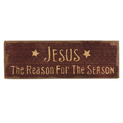 Jesus Is the Reason for the Season Distressed Barnwood Sign