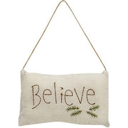 Believe Pillow Ornament