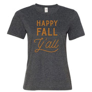 Happy Fall Y'all T-Shirt - Heather Dark Gray - Small