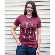 Bless This Hot Mess T-Shirt - Medium