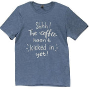 Coffee Hasn't Kicked in T-Shirt - Heather Indigo - Medium