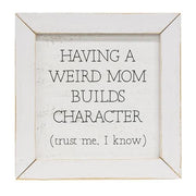 Weird Mom Framed Print