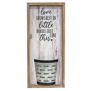 Love Grows Best in Little Houses Flower Pocket Sign