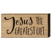 Jesus the Greatest Gift Engraved Block - 3.5" x 8"
