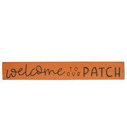 Welcome to Our Patch Engraved Sign - 24"